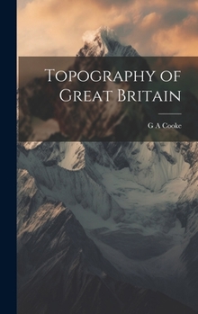 Hardcover Topography of Great Britain Book