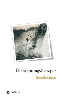 Hardcover Die Ursprungstherapie [German] Book