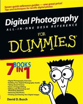 Digital Photography All-in-One Desk Reference For Dummies (For Dummies (Computer/Tech)) - Book  of the Dummies
