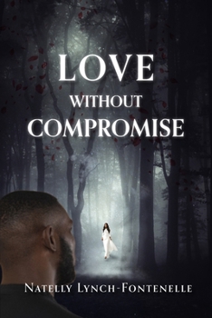 Paperback Love Without Compromise Book