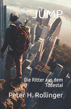 Paperback Jump: Die Ritter aus dem Todestal [German] Book