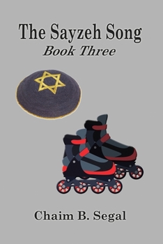 Paperback The Sayzeh Song: Book Three Book