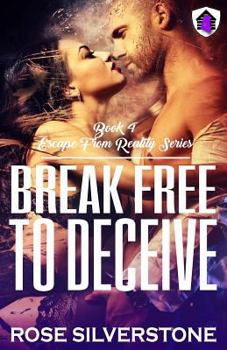 Paperback Break Free to Deceive Book