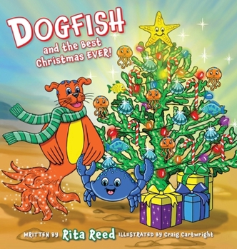 Hardcover Dogfish and the Best Christmas Ever Book