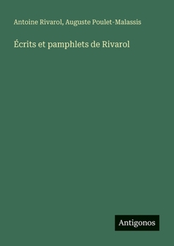Paperback Écrits et pamphlets de Rivarol [French] Book