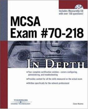Paperback McSa Exam #70-218 in Depth Book