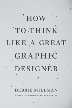 Paperback How to Think Like a Great Graphic Designer Book