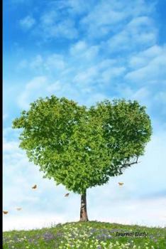 Journal Daily : Green Heart Tree and Blue Sky, Lined Blank Journal Book, 6 X 9, 200 Pages