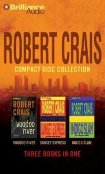 Audio CD Robert Crais Compact Disc Collection: Voodoo River/Sunset Express/Indigo Slam Book