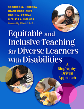 Paperback Equitable and Inclusive Teaching for Diverse Learners with Disabilities: A Biography-Driven Approach Book