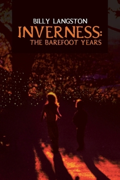 Paperback Inverness: The Barefoot Years Book