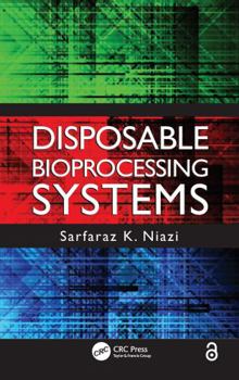 Hardcover Disposable Bioprocessing Systems Book