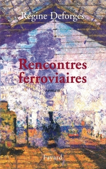 Paperback Rencontres ferroviaires [French] Book