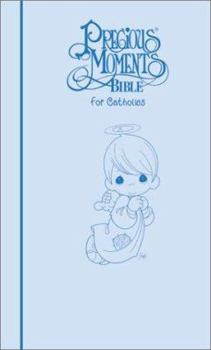 Hardcover Precious Moments Bible for Catholics Book