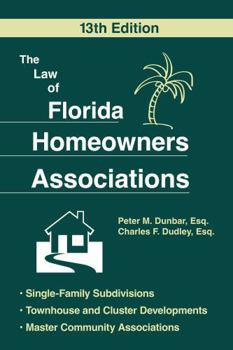 The Law of Florida Homeowners Associations