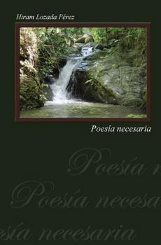 Paperback Poesia Necesaria [Spanish] Book