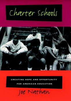 Paperback Charter Schools: Creating Hope and Opportunity for American Education Book