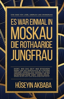 Paperback Es war einmal in Moskau: Die Rothaarige Jungfrau [German] Book