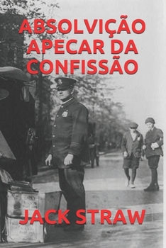 Paperback Absolvi??o Apecar Da Confiss?o [Portuguese] Book