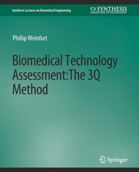 Paperback Biomedical Technology Assessment: The 3q Method Book