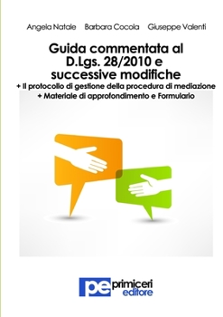 Paperback Guida commentata al Decreto Legislativo 28/2010 e successive modifiche [Italian] Book