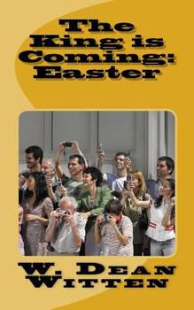 Paperback The King is Coming: Easter Book