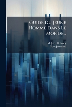 Paperback Guide Du Jeune Homme Dans Le Monde... [French] Book