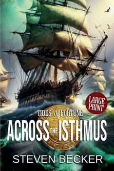 Across the Isthmus (Tides of Fortune)