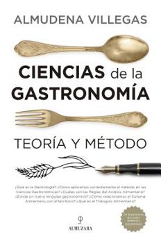 Paperback Ciencias de la Gastronomia.Teoria Y Metodo [Spanish] Book