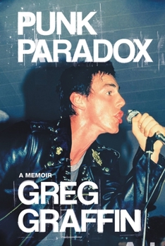 Hardcover Punk Paradox: A Memoir Book