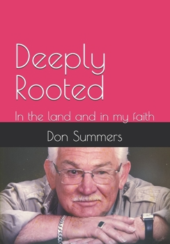 Paperback Deeply Rooted: In the land and in my faith Book