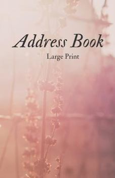 Paperback Address Book Large Print: For Contacts, Addresses, Phone Numbers, Emails & Emergency Reference [Large Print] Book