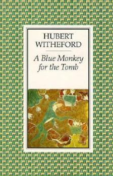 Paperback A Blue Monkey for the Tomb Book