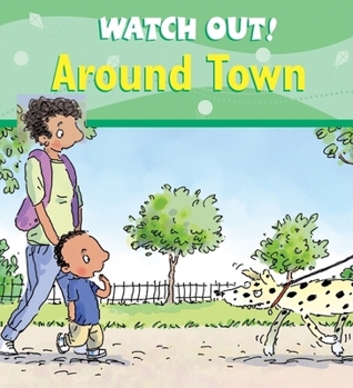 Paperback Watch Out! Around Town Book
