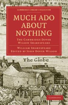 Electronics Much ADO about Nothing: The Cambridge Dover Wilson Shakespeare Book