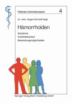 Paperback Hamorrhoiden: Symptome, Krankheitsverlauf, Behandlungsmoglichkeiten [German] Book