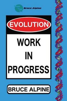 Paperback Evolution: Work In Progress Book