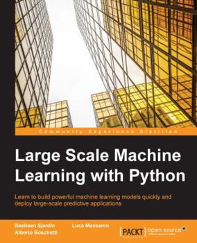 Paperback Large Scale Machine Learning with Python Book