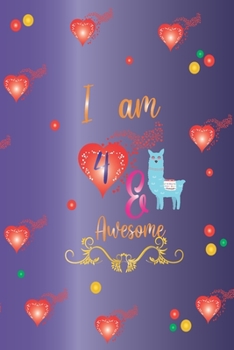 I am 4 & Awesome: Cute Notebook Journal for 4 years old Llama Lovers