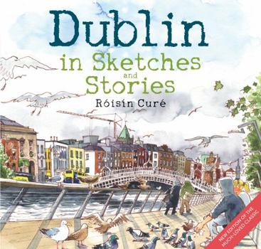 Paperback Dublin in Sketches and Stories Book