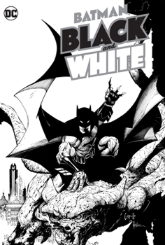 Batman: Black and White - Book #5 of the Batman: Black and White (Collected Editions)