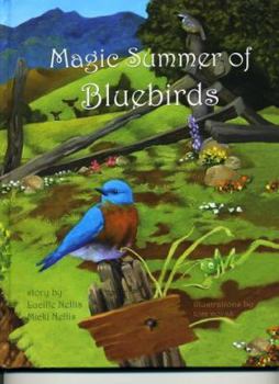 Hardcover Magic Summer of Bluebirds Book