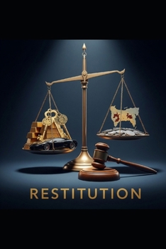 Les Biens dits Mal Acquis: Enjeux, Mécanismes et Perspectives de Réparation ou Restitution (French Edition)