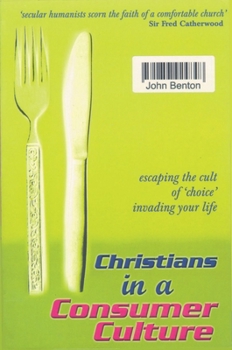 Paperback Christians in a Consumer Culture Book