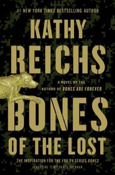 Bones of the Lost - Book #16 of the Temperance Brennan