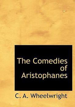 The Comedies of Aristophanes