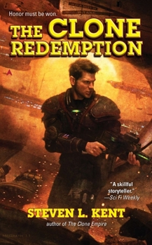 The Clone Rebellion: The Clone Redemption - Book #7 of the Rogue Clone