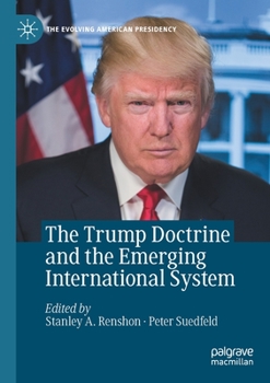 Paperback The Trump Doctrine and the Emerging International System Book