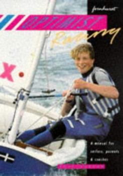 Paperback Optimist Racing: A Manual for Sailors, Parents & Coaches Book