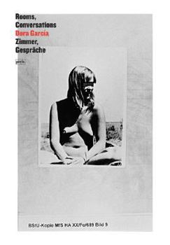 Paperback Dora García: Rooms, Conversations: Dora García Book